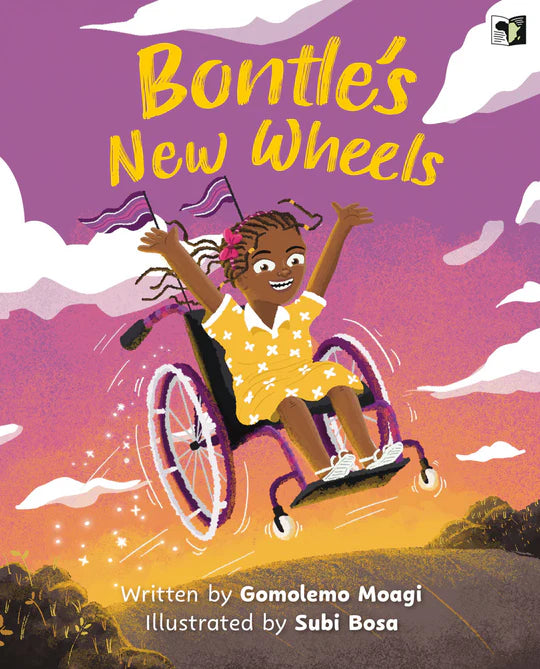 Cover of Cover of Bontle’s New Wheels by Gomolemo Moagi, an inclusive children’s picture book celebrating independence and resilience.
