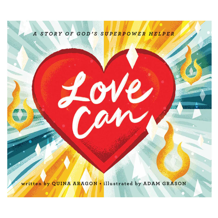 Book cover with a red heart and Book cover of Love Can: A Story of God’s Superpower by Quina Aragon, a Christian children’s book about God’s love, kindness, compassion, and faith for young readers.