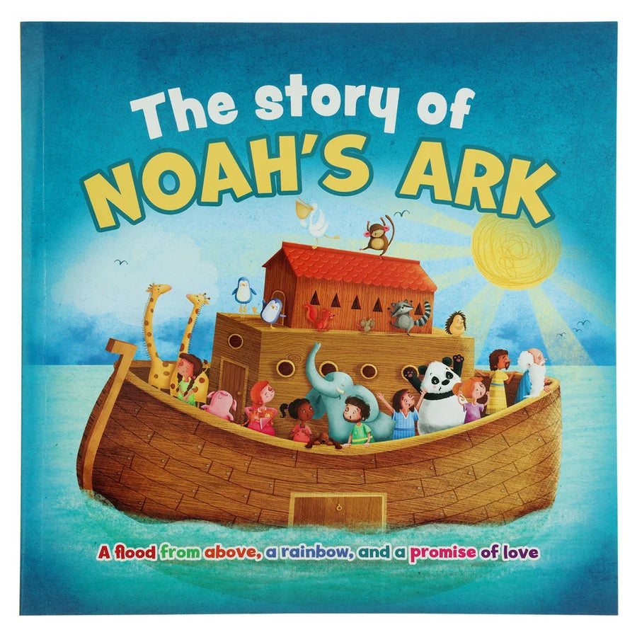 Illustrated children’s Bible storybook about Noah’s Ark, featuring Noah, his family, pairs of animals and the rainbow symbolising God’s promise.