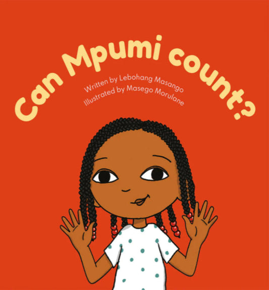 edelan kay, picture book, diverse children's books, can mpumi count? by lebohang masango, can mpumi count?, lebohang masango