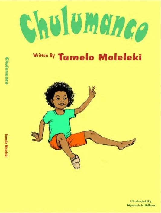 edelan kay, picture book, diverse children's books, chulumanco by tumelo moleleki, chulumanco, tumelo moleleki