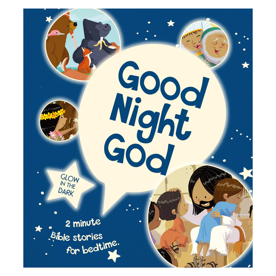 Good Night God 2 Minute Bible Stories for Bedtime by Jacob Vium-Olesen Christian bedtime book for toddlers ages 2–4 with colourful illustrations and glow-in-the-dark cover.