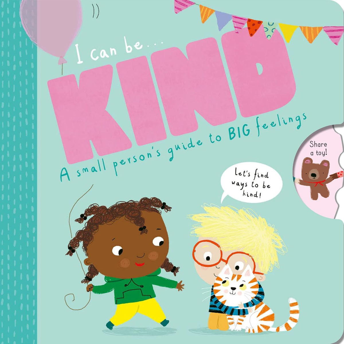 I Can Be Kind by Kathryn Jewitt, an illustrated interactive children’s book with a turn-the-wheel feature exploring ways children can show kindness.