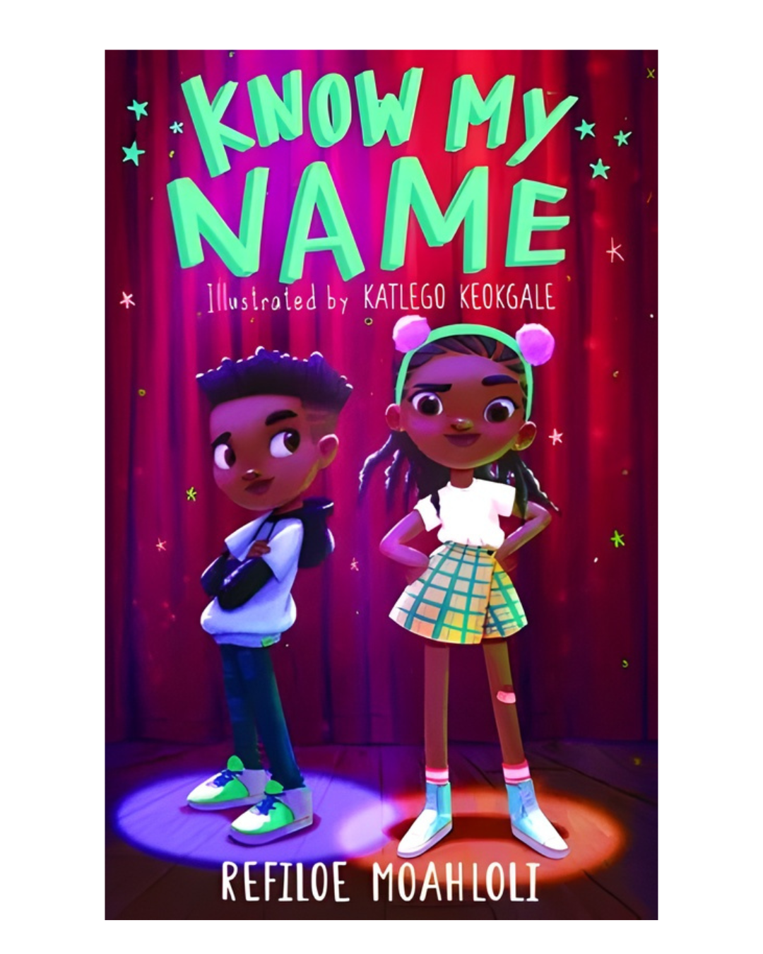 Cover of Know My Name by Refiloe Moahloli, a chapter book that celebrates names, identity, and belonging.
