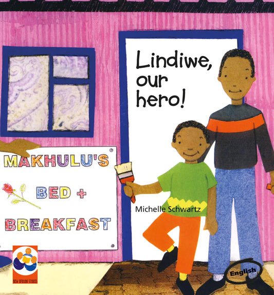 edelan kay, picture book, diverse children's books, lindiwe our hero by michelle schwartz, lindiwe our hero, michelle schwartz