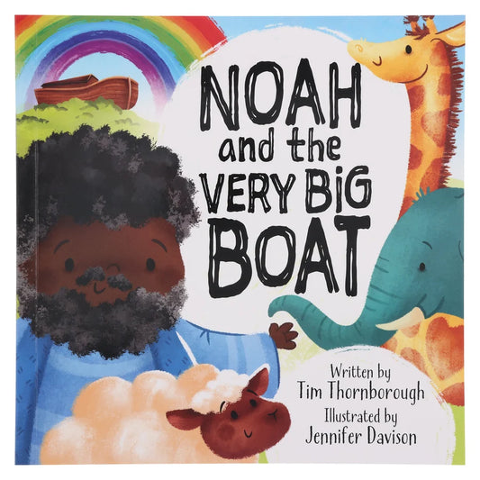 Noah and the Very Big Boat children’s Bible story book cover featuring Noah’s ark, the rainbow, and a Christian faith-based story about God’s mercy, faithfulness, and promises.