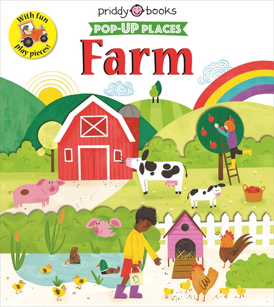 Book cover of 'Pop-Up Places Farm' by Priddy Books with colorful illustrations of a farm scene. Board books. Toddler Books. Baby books. Children's books. Priddy Books. Roger Priddy. Children's books age 3-5. Ethnikids