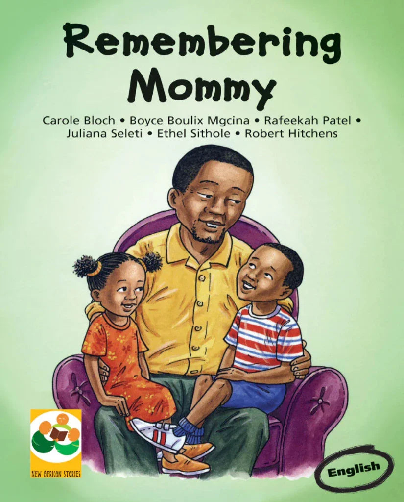 edelan kay, picture book, diverse children's books, remembering mommy by carole bloch et al, remembering mommy, carole bloch et al