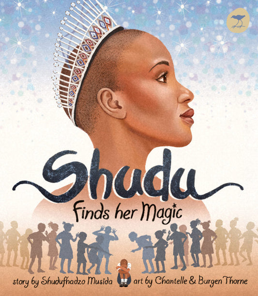 edelan kay, picture book, diverse children's books, shudu finds her magic by shudufhadzo musida, shudu finds her magic, shudufhadzo musida