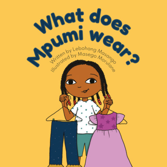 edelan kay, picture book, diverse children's books, what does mpumi wear? by lebohang masango, what does mpumi wear?, lebohang masango