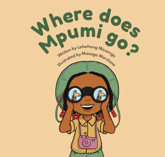 edelan kay, picture book, diverse children's books, where does mpumi go, lebohang masango, masego morulane